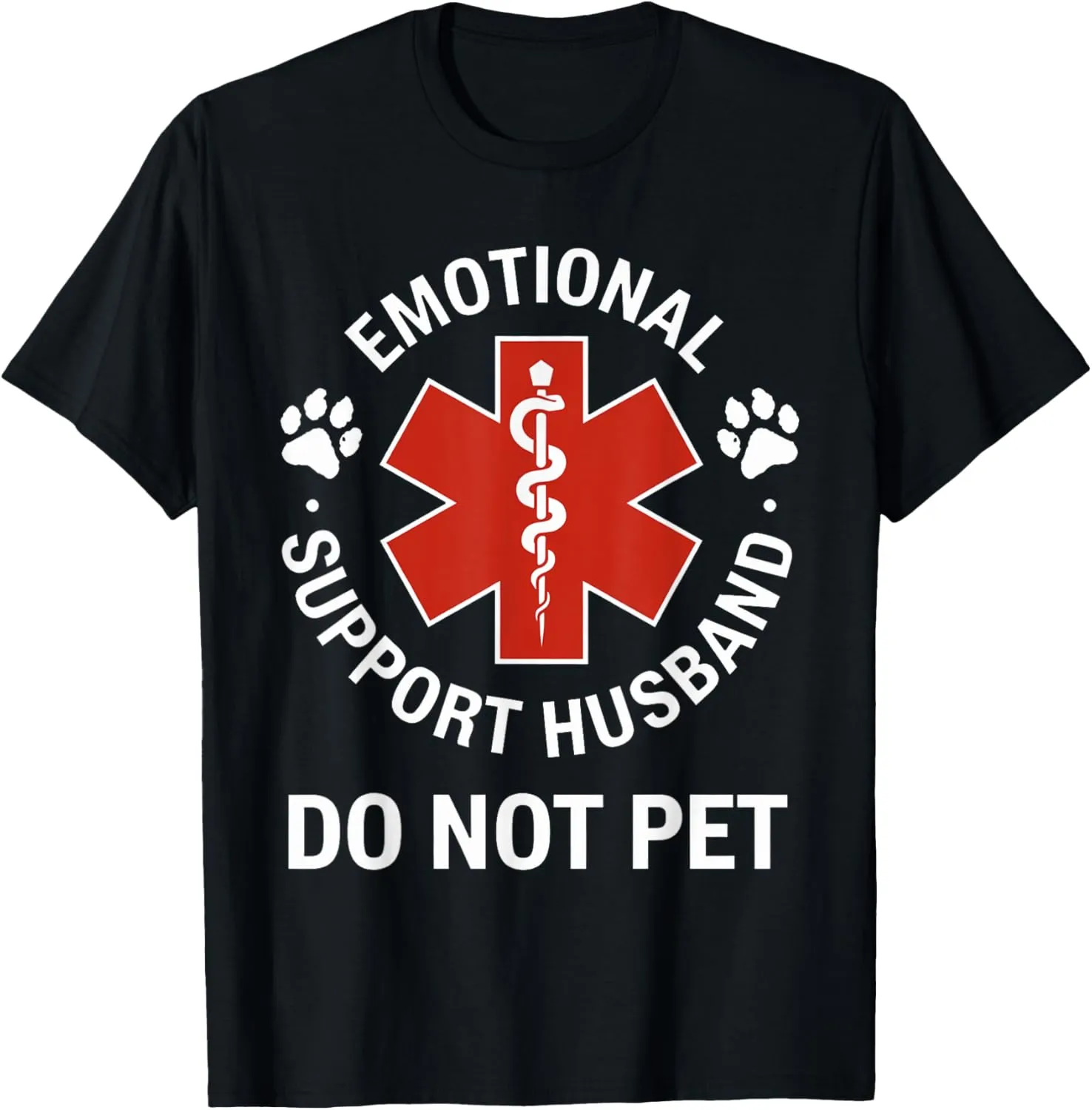 Emotional Support Husband Do Not Pet T-Shirt